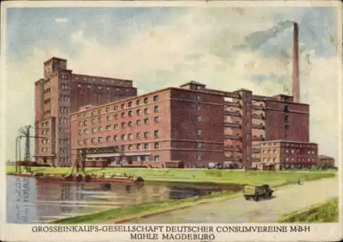 Ak Magdeburg an der Elbe, Großeinkaufs-Gesselschaft Deutscher Konsumvereine, Mühle