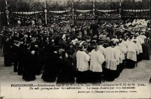 Ak Poperinghe Poperinge Westflandern, Jubelfeesten van O L. V. van St. Jan, miss gezongen