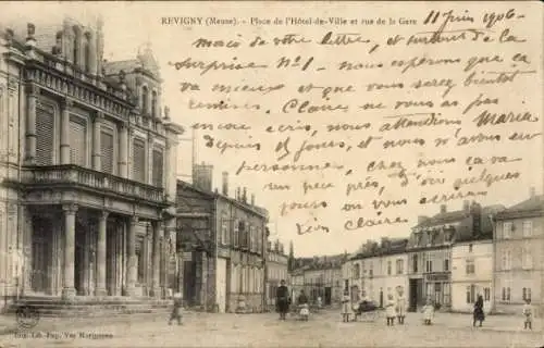 Ak Revigny Meuse, Place de l’Hotel-de-Ville und Rue de la Gare