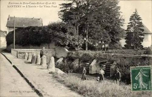 Ak Santeny Val-de-Marne, l'Entree, vieux Pont