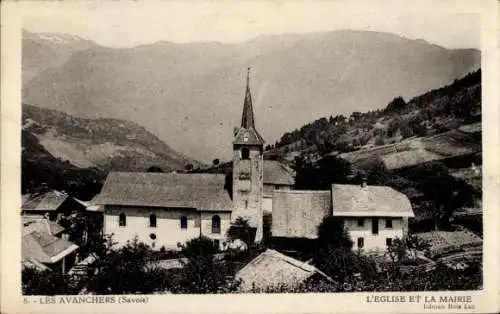 Ak Les Avanchers Savoie, L'Eglise et la Mairie