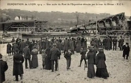 Ak Lyon Rhône, Internationale Ausstellung 1914, Bogen der Ausstellungsbrücke durch die Flut zerstört