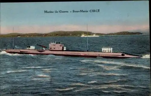 Ak Französisches Kriegsschiff, U-Boot Circe