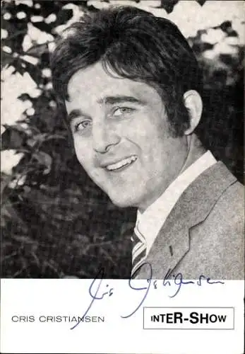 Ak Sänger Cris Cristiansen, Portrait, Autogramm