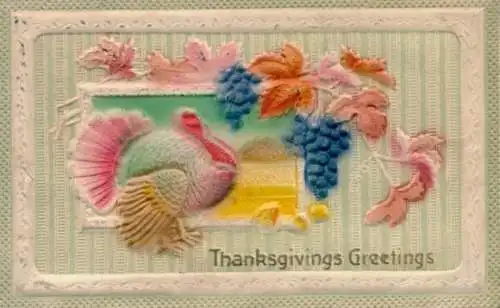 Relief Ak Glückwunsch Thanksgiving, Truthahn, Trauben