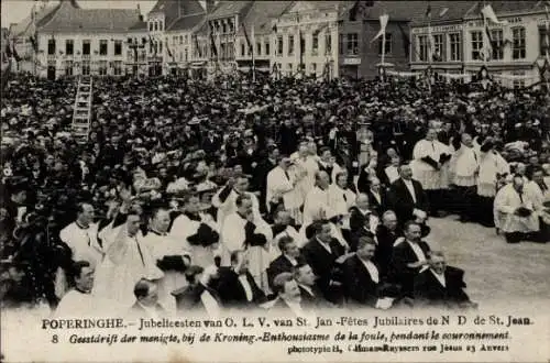 Ak Poperinghe Poperinge Westflandern, Jubelfeesten van O L. V. van St. Jan, Geestdrift der menigte