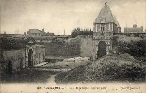 Ak Péronne Somme, Porte de Bretagne