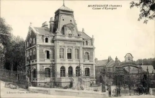 Ak Montdidier Somme, Caisse d'Epargne, Eingangstor