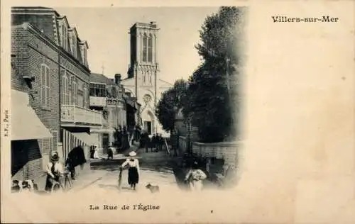 Ak Villers sur Mer Calvados, La Rue de l'Eglise