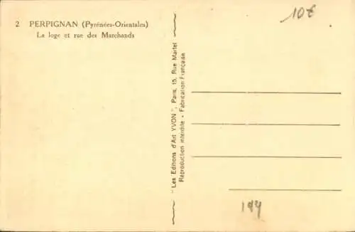 Ak Perpignan Pyrénées Orientales, la Loge, Rue des Marchands