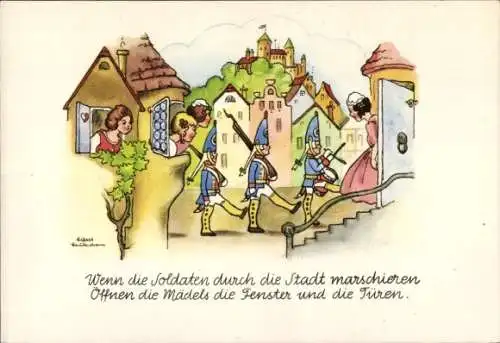 Künstler Ak Wenn die Soldaten durch die Stadt marschieren, öffnen die Mädels die Fenster und Türen