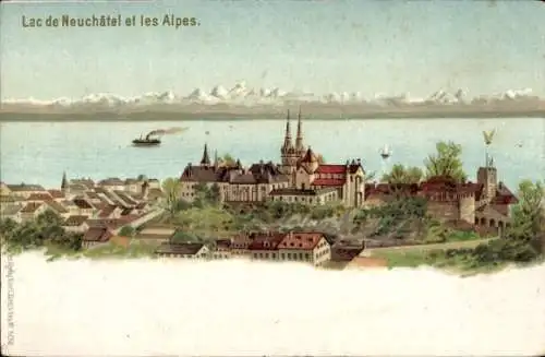 Litho Neuchâtel Stadt Neuchâtel, See, Alpen