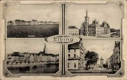 Ak Elbląg Elbing Westpreußen, Kaserne, Rathaus, Alter Markt