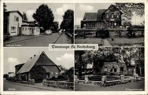 Ak Timmaspe in Schleswig Holstein, Bahnhof, Kriegerehrenmal, Schule, Cafe zur Linde