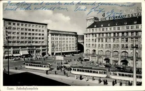 Ak Essen im Ruhrgebiet, Bahnhofsplatz, Straßenbahnen