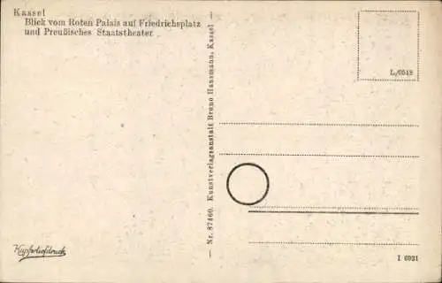 Ak Kassel in Hessen, Blick vom Roten Palais, Friedrichsplatz, Preußisches Staatstheater