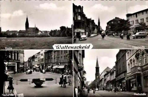 Ak Wattenscheid Bochum Ruhrgebiet, Kirche, Hauptstraße, Hochstraße