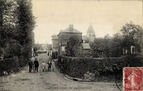 Ak Notre Dame de Bliquetuit, Straße, Anwohner