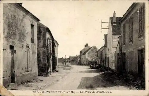 Ak Montbrieux Guérard Seine et Marne, La Place