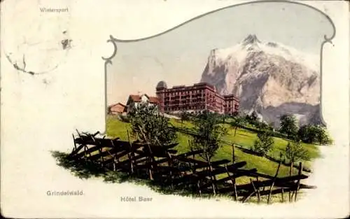 Ak Grindelwald Kanton Bern, Hotel Baer