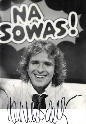 Ak Schauspieler und Moderator Thomas Gottschalk, Portrait, Na sowas, Autogramm