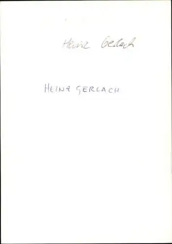 Ak Schauspieler Heinz Gerlach, Portrait, Autogramm