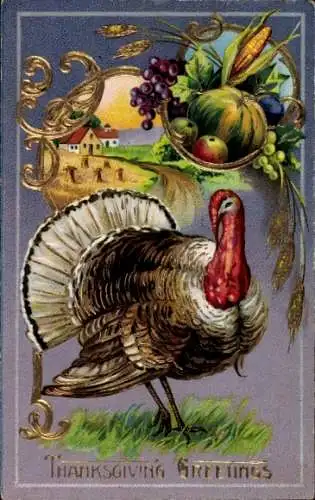 Präge Ak Glückwunsch Thanksgiving, Truthuhn, Obst, Kürbis