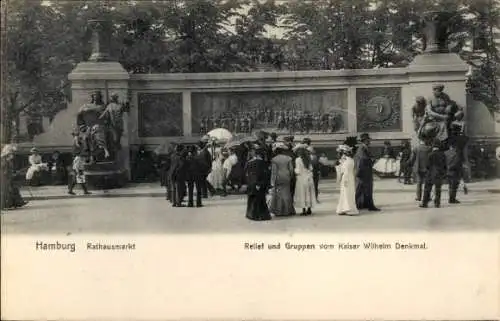 Ak Hamburg, Rathausmarkt, Relief, Kaiser-Wilhelm-Denkmal