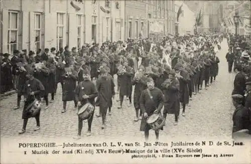 Ak Poperinghe Poperinge Westflandern, Jubelfeesten van O L. V. van St. Jan, Muziek der stad