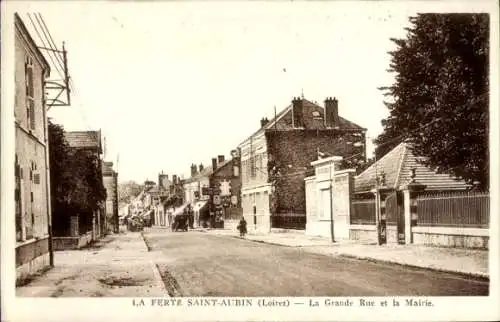 Ak La Ferté Saint Aubin Loiret, Grande Rue, Mairie