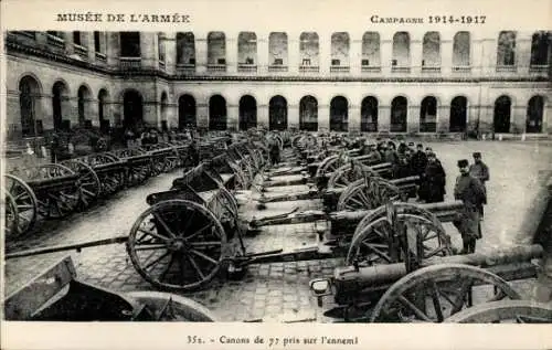 Ak Musee de l'Armee, Campagne 1914-1917, Canons de 77 pris sur l'ennemi