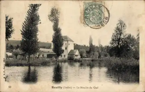 Ak Reuilly Indre, Moulin du Gue