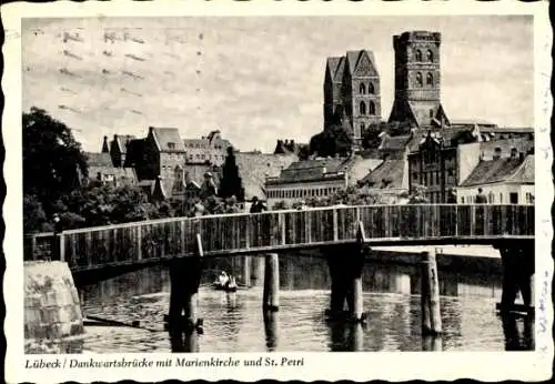 Ak Hansestadt Lübeck, Dankwartsbrücke, Marienkirche, St. Petri