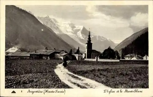 Ak Argentière Haute Savoie, Kirche, Mont Blanc