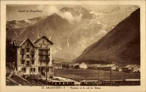 Ak Argentière Haute Savoie, Montroc, Col de Balme, Hotel