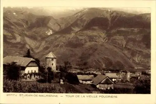 Ak Saint Michel de Maurienne Savoie, Tour de la vieille Poudriere