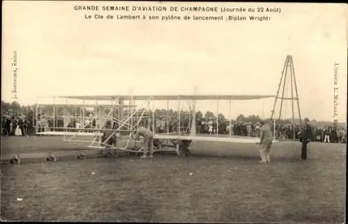 Ak Grande Semaine d'Aviation, Le Cte de Lambert an seinem Startmast, Wright Biplane