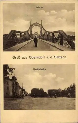 Ak Oberndorf an der Salzach bei Salzburg Österreich, Marktstraße, Brücke