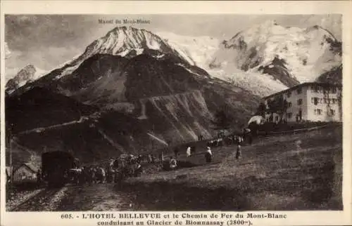 Ak Mont Blanc, Hotel Bellevue, Chemin de Fer, Glacier de Bionnassay