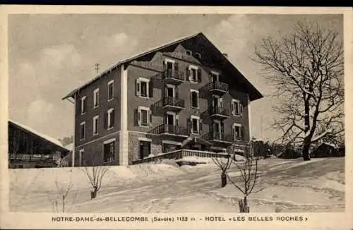 Ak Notre Dame de Bellecombe Savoie, Hotel Les Belles Roches