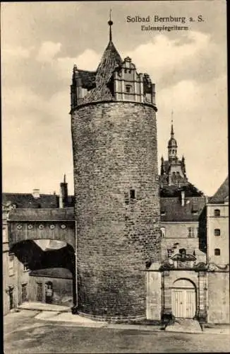 Ak Bernburg an der Saale, Eulenspiegelturm