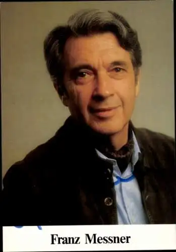 Ak Schauspieler Franz Messner, Autogramm, Portrait