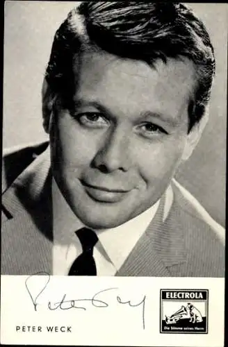 Ak Sänger Peter Weck, Electrola Schallplatten, Autogramm