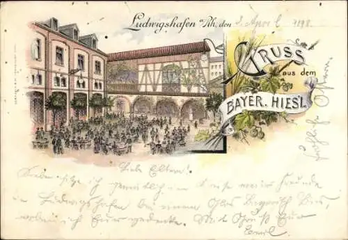 Litho Ludwigshafen am Rhein, Gastwirtschaft Bayer. Hies´l