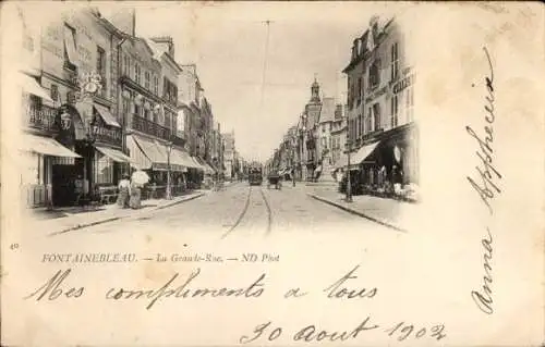 Ak Fontainebleau Seine et Marne, Grande Rue, Geschäfte