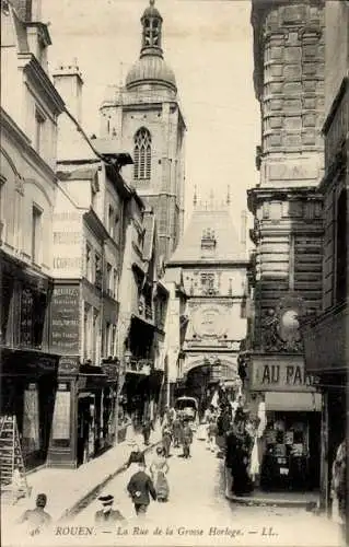 Ak Rouen Seine-Maritime, Rue de la Grande Horloge