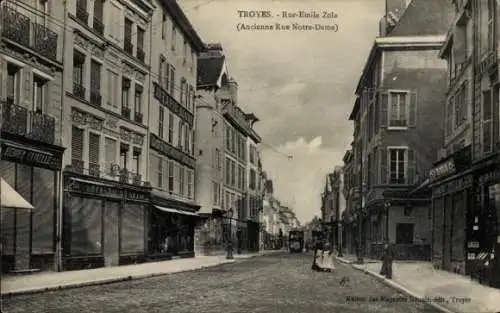 Ak Troyes Aube, Rue Emile Zola, ehemalige Rue Notre Dame