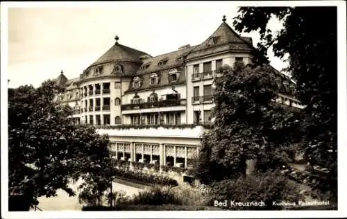 Ak Bad Kreuznach an der Nahe, Kurhaus Palasthotel