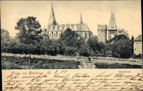 Ak Friedberg in Hessen, Stadtkirche