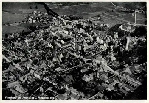 Ak Friedberg in Bayern, Fliegeraufnahme